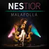 Nestior - Malafollá - Single